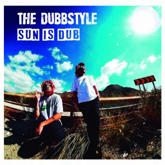 Sun Is Dub by The Dubbstyle