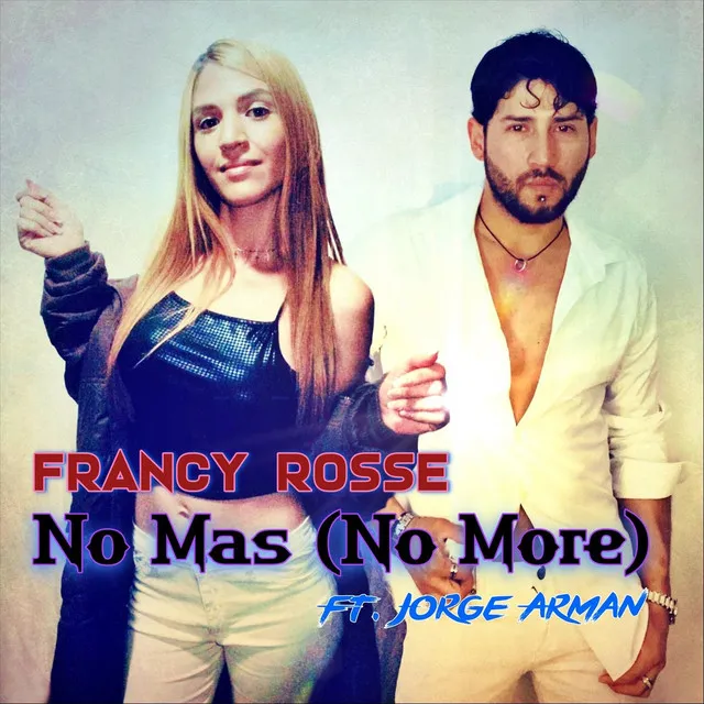 No Mas (No More)