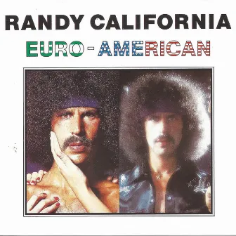 Euro-American by Randy California