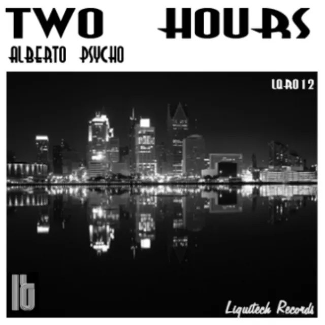 Two Hours (Original Mix)