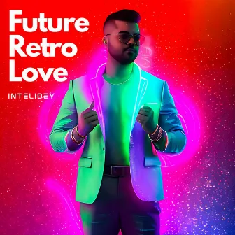 Future Retro Love by InteliDey