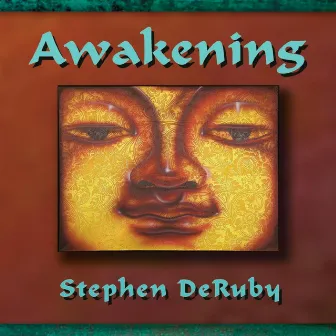 Awakening by Stephen DeRuby