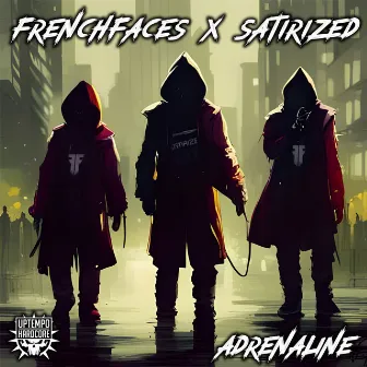 Adrenaline by FrenchFaces