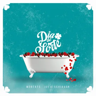 Dia de Sorte by Julie Schiavon