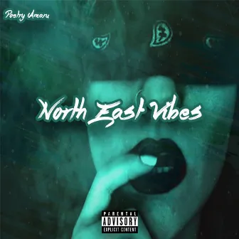 North East Vibes by Poetry Amaru