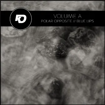 Polar Opposite // Blue Lips by Volume A