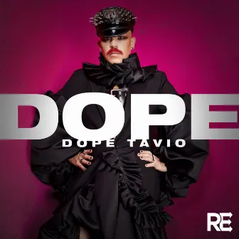 Dope by Dope Tavio