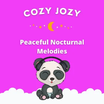 Peaceful Nocturnal Melodies by Cozy Jozy