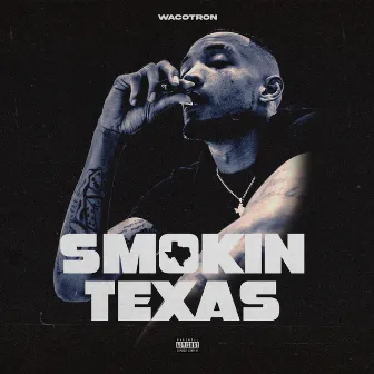 Smokin Texas by Wacotron