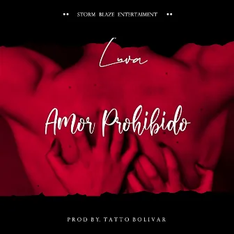 Amor Prohibido by Luva