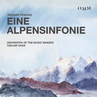 Richard Strauss: Eine Alpensinfonie, Op.64 (Live) by Orchestra of the Music Makers