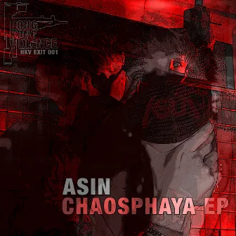 CHAOSPHAYA EP by ASIN