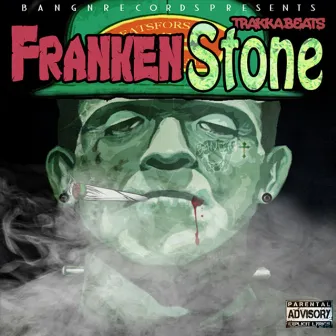 Frankenstone by Trakka Beats