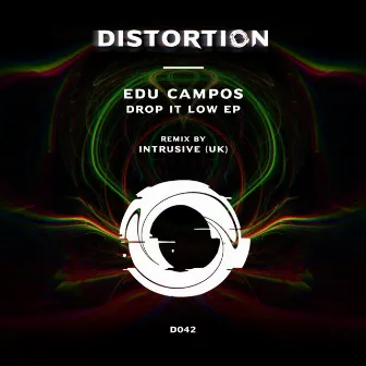 Drop It Low by Edu Campos