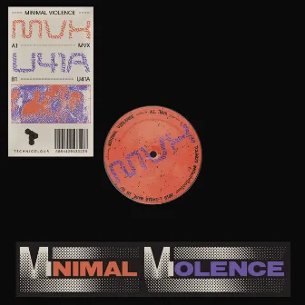 MVX / U41A by Minimal Violence