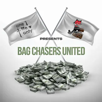 One Life Only and smokkestaxkk Presents: Bag Chasers United by One Life Only