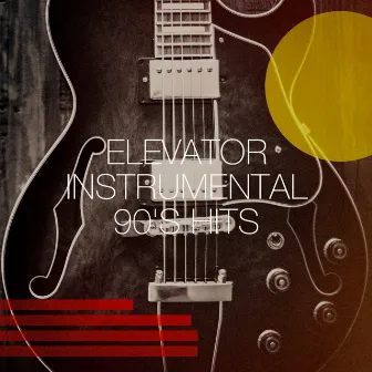 Elevator Instrumental 90's Hits by 