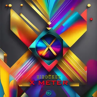 X Meter by Hirocket