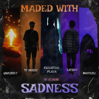 SADNESS by LXFDAY