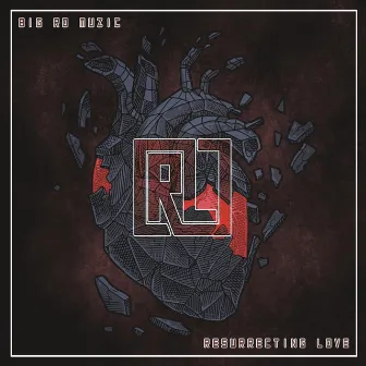 Resurrecting Love by Big Ro Muzic