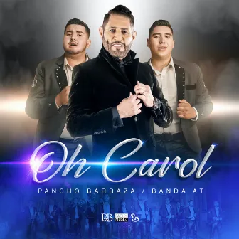 Oh Carol by Banda AT