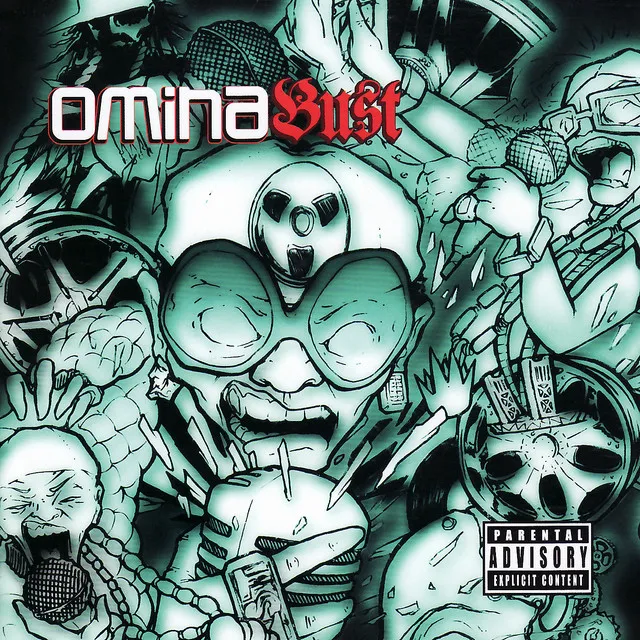 Omina Bust (Feat. PSC, Eligh & Chase)