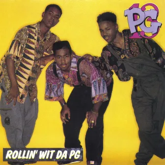 Rollin' Wit da PG by PG-13