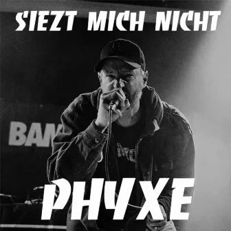 Siezt mich nicht by Daniel Robin