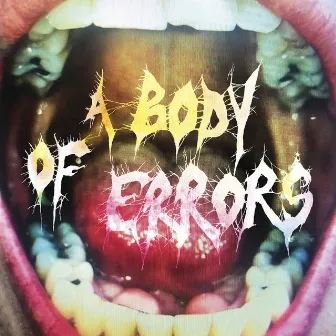 A Body Of Errors by Luis Vasquez