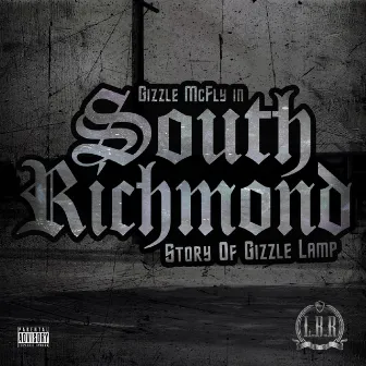 South Richmond:story of Gizzle Lamp by Gizzle McFly