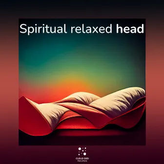 Spiritual relaxed head by Somewhere Someday