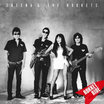 ROKKET RIDE by SHEENA & THE ROKKETS