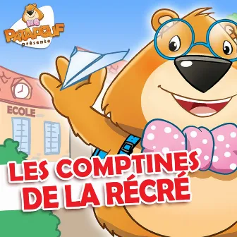 Les comptines de la récré by Patapouf