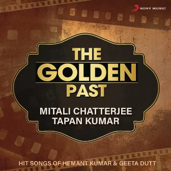 The Golden Past by Mitali Chatterjee