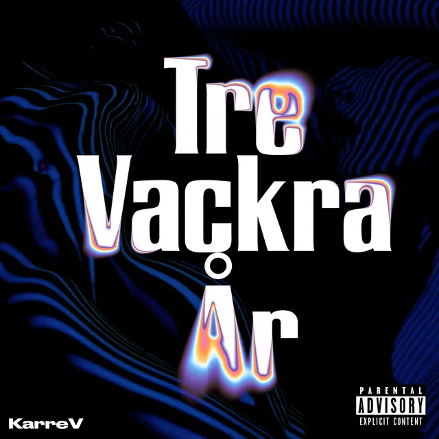 Tre vackra år