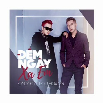 Đếm Ngày Xa Em by Only C