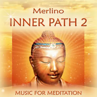 Inner Path, Vol. 2 by Merlino