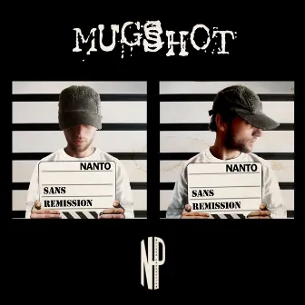 Mugshot : Sans rémission by NeirDa Prod