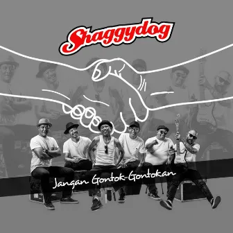 Jangan Gontok-Gontokan by Shaggydog