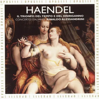 Handel: Il trionfo del Tempo e del Disinganno by Sara Mingardo