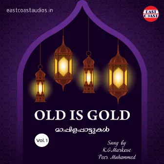 Old is Gold, Vol. 1 by Peer Mohammed