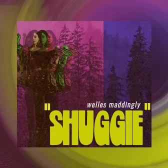 Shuggie by Welles Maddingly