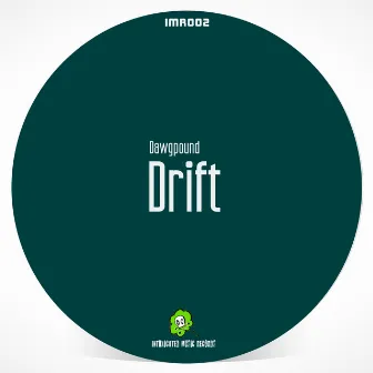 Drift by Dawgpound