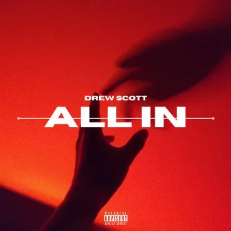 All In by Drew Scott