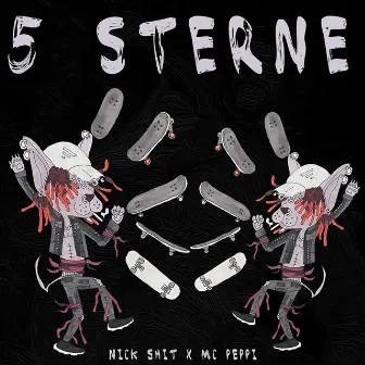 5 STERNE by Nick Shit