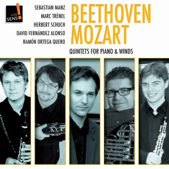 Mozart & Beethoven : Quintettes pour piano et vents (Quintettes pour piano et vents, quintets for piano and winds) by Sebastian Manz