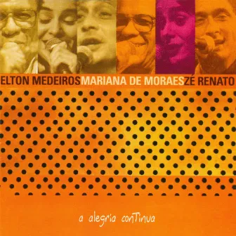 A Alegria Continua by Elton Medeiros