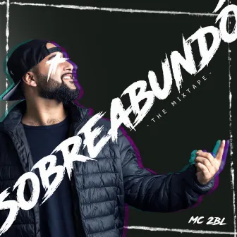 Sobreabundó by MC 2BL