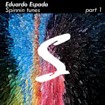 Spinnin Tunes (Pt. 1) by Eduardo Espada