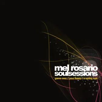 Soul Sessions by Mel Rosario